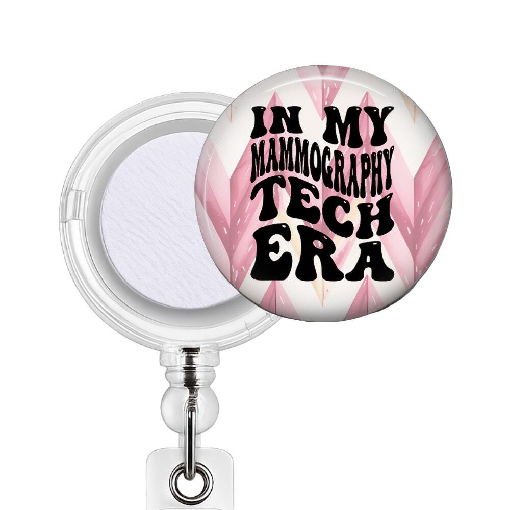 In My Mammography Tech Era Badge Reel & Topper Mammo Technologist Gift